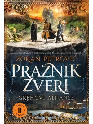 Praznik zveri 2: Grehovi alijanse