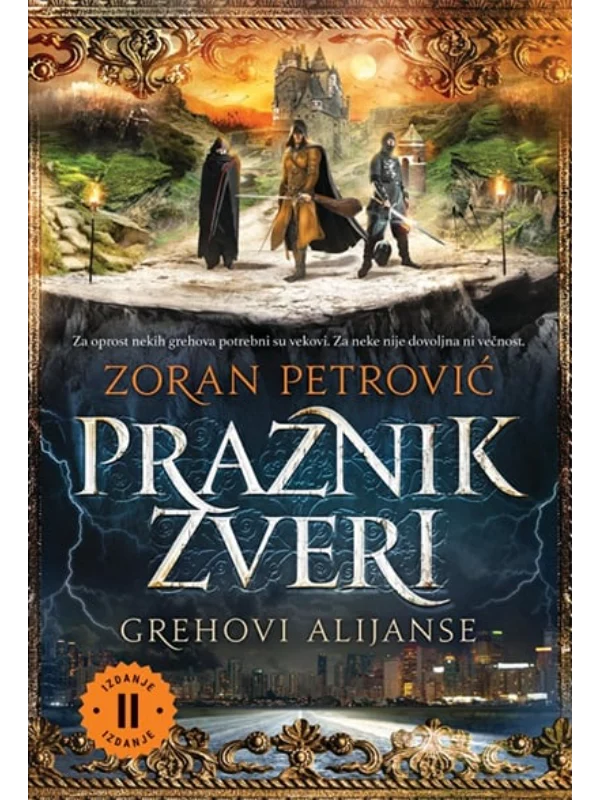 Praznik zveri 2: Grehovi alijanse 1