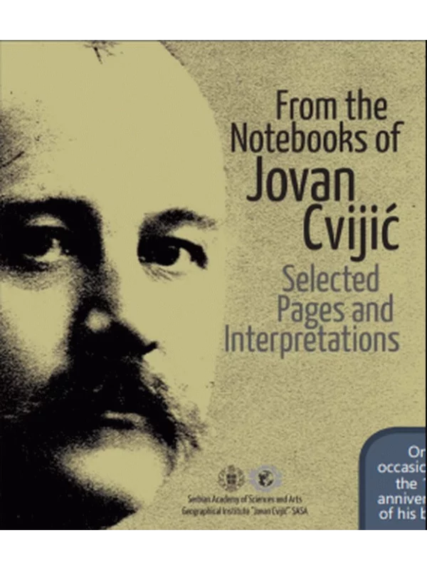 8894 From the notebooks of Jovan Cvijić : selected pages and interpretations 1