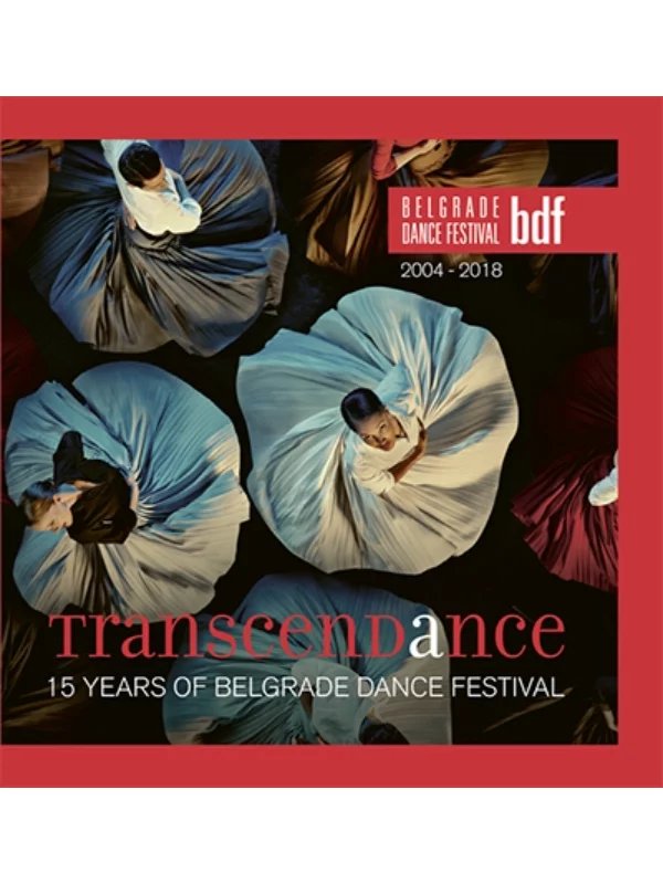 Transcendance - 15 Years of Belgrade Dance Festival - Image 1