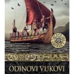 SAGA O VIKINZIMA - ODINOVI VUKOVI