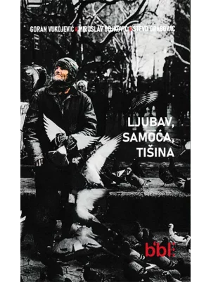 Ljubav, samoća, tišina