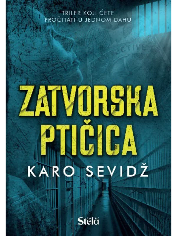 Zatvorska ptičica 1