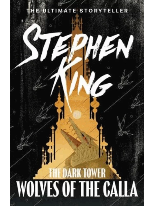 Wolves of the Calla - The Dark Tower 1