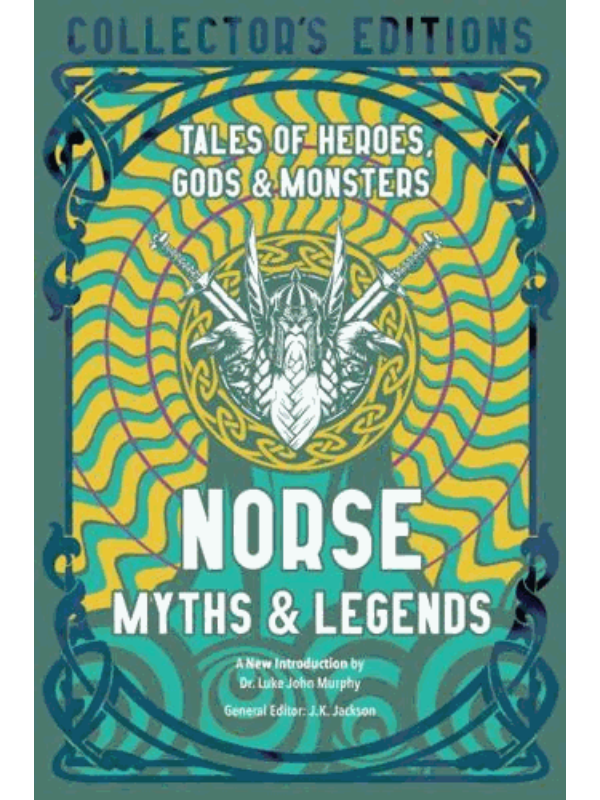 9781839648861 Norse Myths & Legends : Tales of Heroes, Gods & Monsters - Slika 1