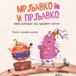 Mrljavko i Prljavko slave rođendan pod prljavim noktom: Priča o prljavim rukama