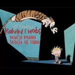 Kalvin i Hobs 6-Mačji psiho šunja se tiho