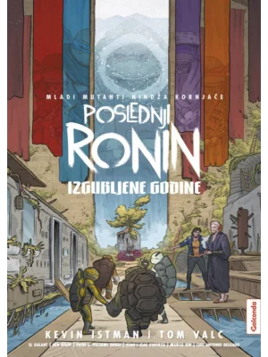 TMNT: Poslednji ronin - Izgubljene godine