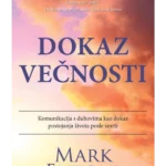 Dokaz večnosti - komunikacija s duhovima kao dokaz postojanja života posle smrti