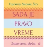 Sada je pravo vreme