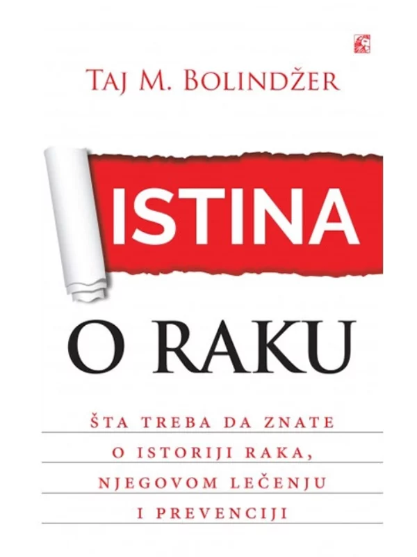 Istina o raku - Šta treba da znate o istoriji raka, njegovom lečenju i prevenciji - Image 1