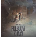 Kist #7: Pulboovi Klinci