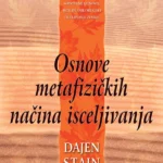 Osnove metafizičkih načina isceljivanja