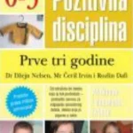 POZITIVNA DISCIPLINA OD 0-3 GO