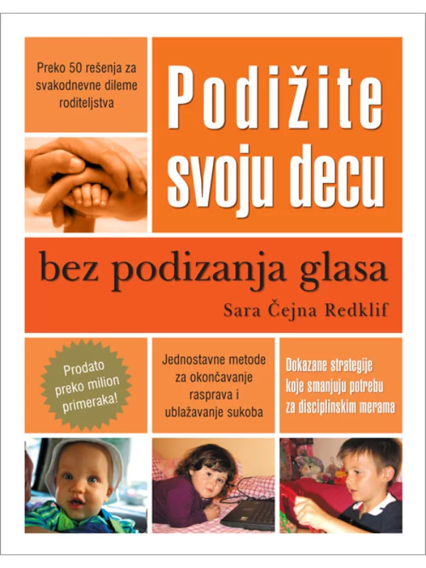 Podižite svoju decu bez podizanja glasa 1