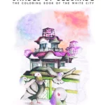 Shades of Belgrade : The coloring book of the White City