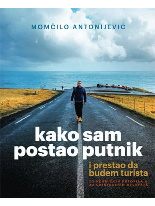 Kako sam postao putnik i prestao da budem turista - Image 1