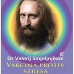 Vakcina protiv stresa ili psihoenergetski aikido