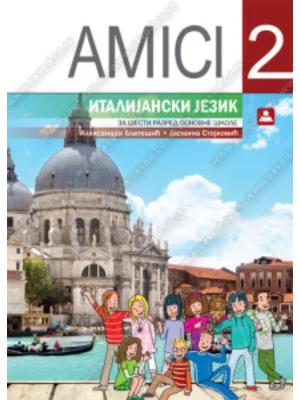 Z16550 Amici 2, udžbenik za italijanski jezik za 6. razred
