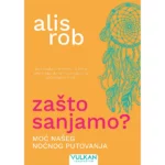 Zašto sanjamo