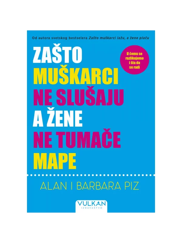 Zašto Muškarci Ne Slušaju, A Žene Ne Tumače Mape - Image 1