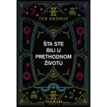 Šta Ste Bili U Prethodnom Životu