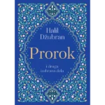 Prorok i druga izabrana dela