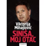 Siniša, moj otac