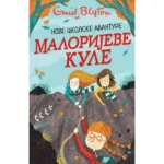 Malorijeve kule – Nove školske avanture