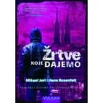 Žrtve koje dajemo