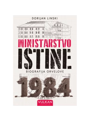 Ministarstvo istine biografija Orvelove 1984