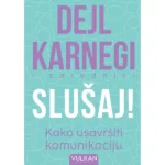 Slušaj! Kako usavršiti komunikaciju