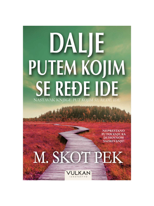 9788610044751 Dalje putem kojim se ređe ide - Slika 1