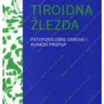 Z36342 TIROIDNA ŽLEZDA - patofiziološke osnove i klinički pristup 36342