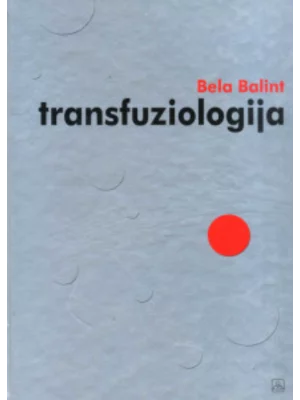 Z36101 Transfuziologija