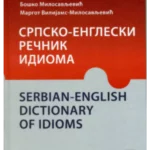Srpsko-Engleski rečnik idioma