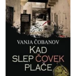 Kad slep čovek plače