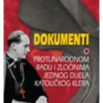 Dokumenti o protunarodnom radu i zločinima jednog dijela katoličkog klera