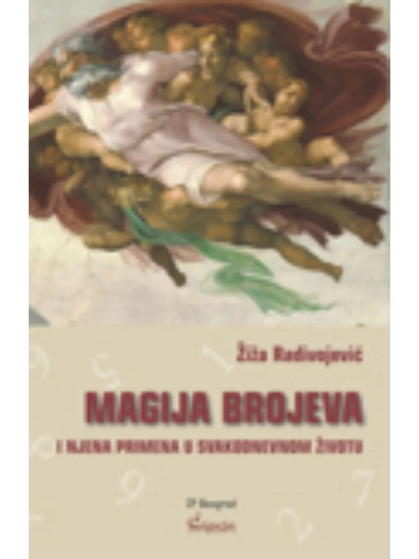 Magija brojeva i njena primena u svakodnevnom životu 1