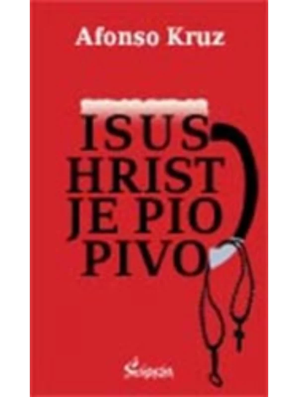 Isus Hrist je pio pivo - Image 1
