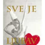 Sve je ljubav
