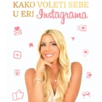 Kako voleti sebe u eri instagrama