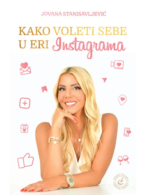 Kako voleti sebe u eri instagrama 1