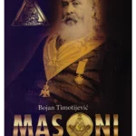 Masoni - skrivena istorija