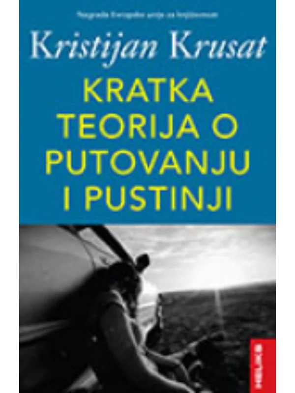 Kratka teorija o putovanju i pustinji 1