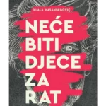 Neće biti djece za rat