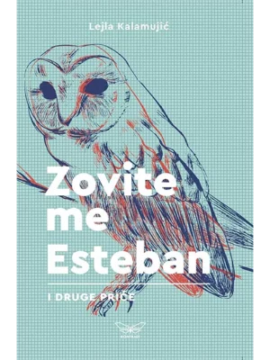 Zovite me Esteban i druge priče