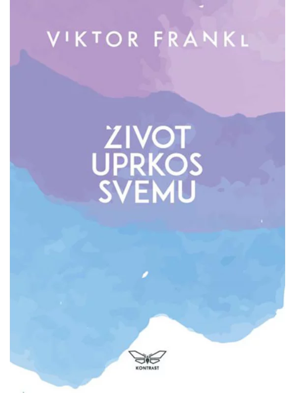 Život uprkos svemu 1