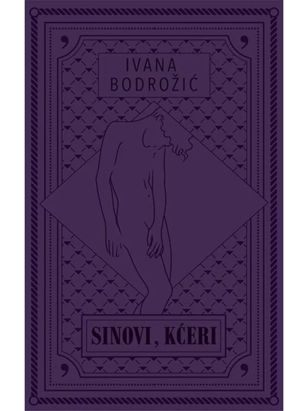 Sinovi, kćeri 1