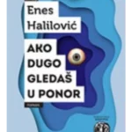 Ako dugo gledaš u ponor
